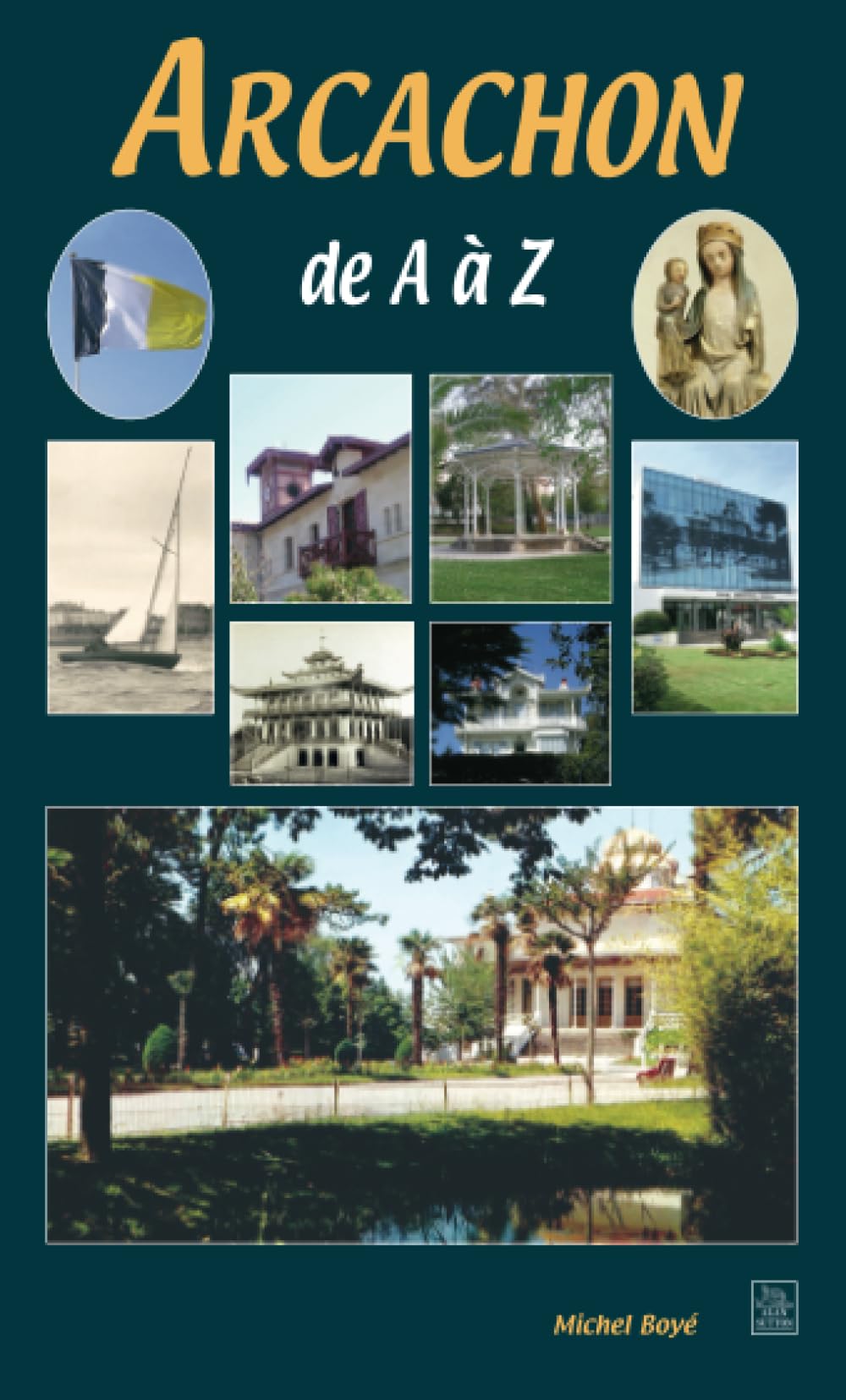 Arcachon de A à Z 9782813800275