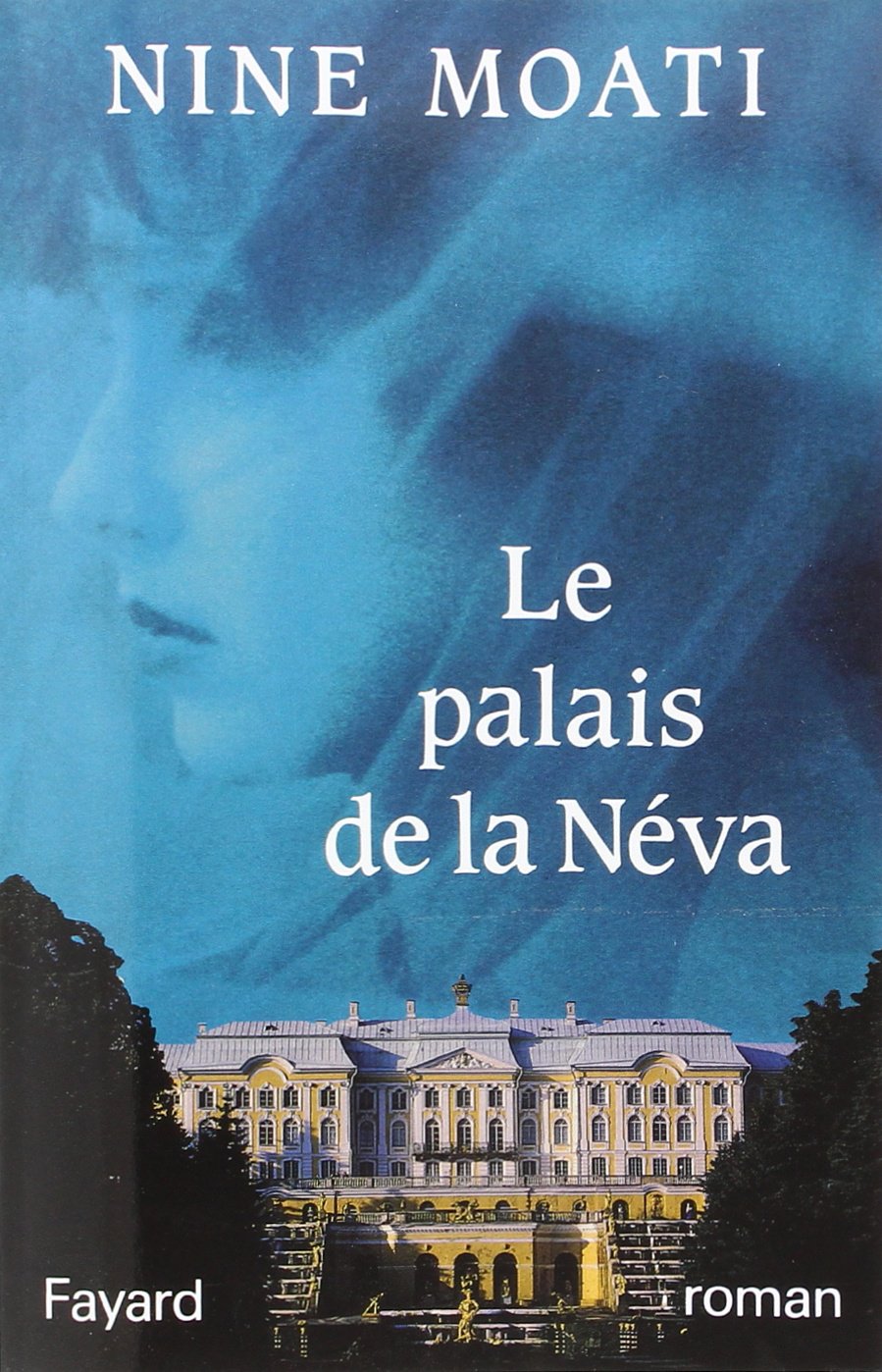 Le Palais de la Néva 9782213030357