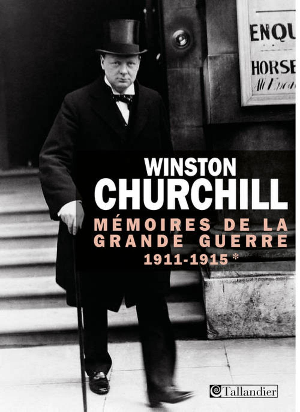 Mémoires de la grande guerre T1: 1911-1915 9791021004399