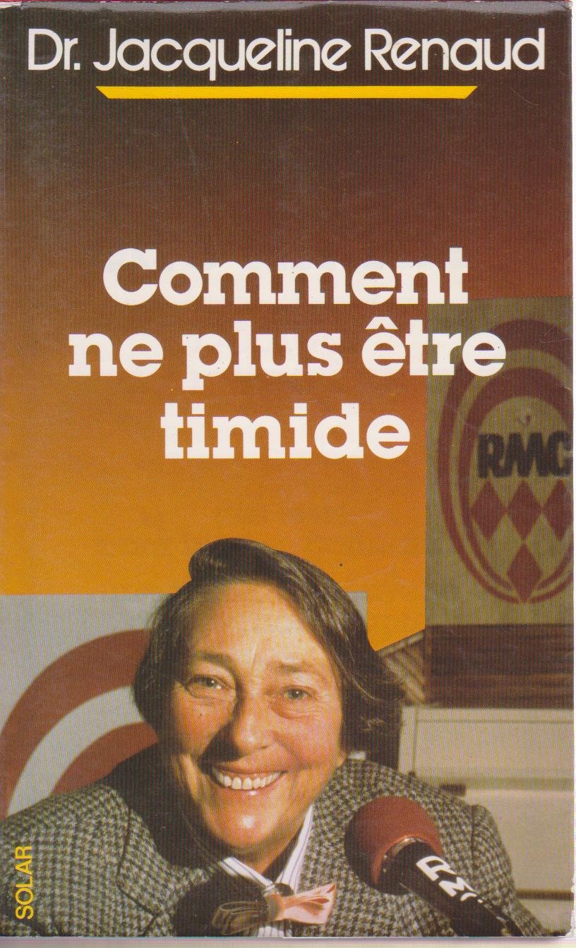 Comment plus être timide nle e renaud j 9782263009051