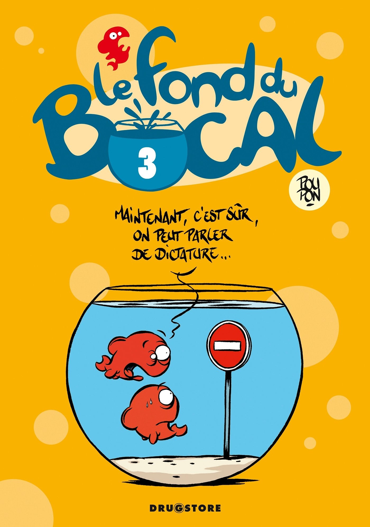 Le Fond du bocal - Tome 03 9782723469593