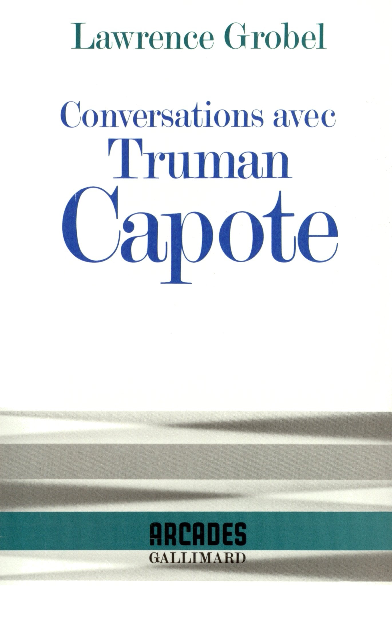 Conversations avec Truman Capote 9782070710744