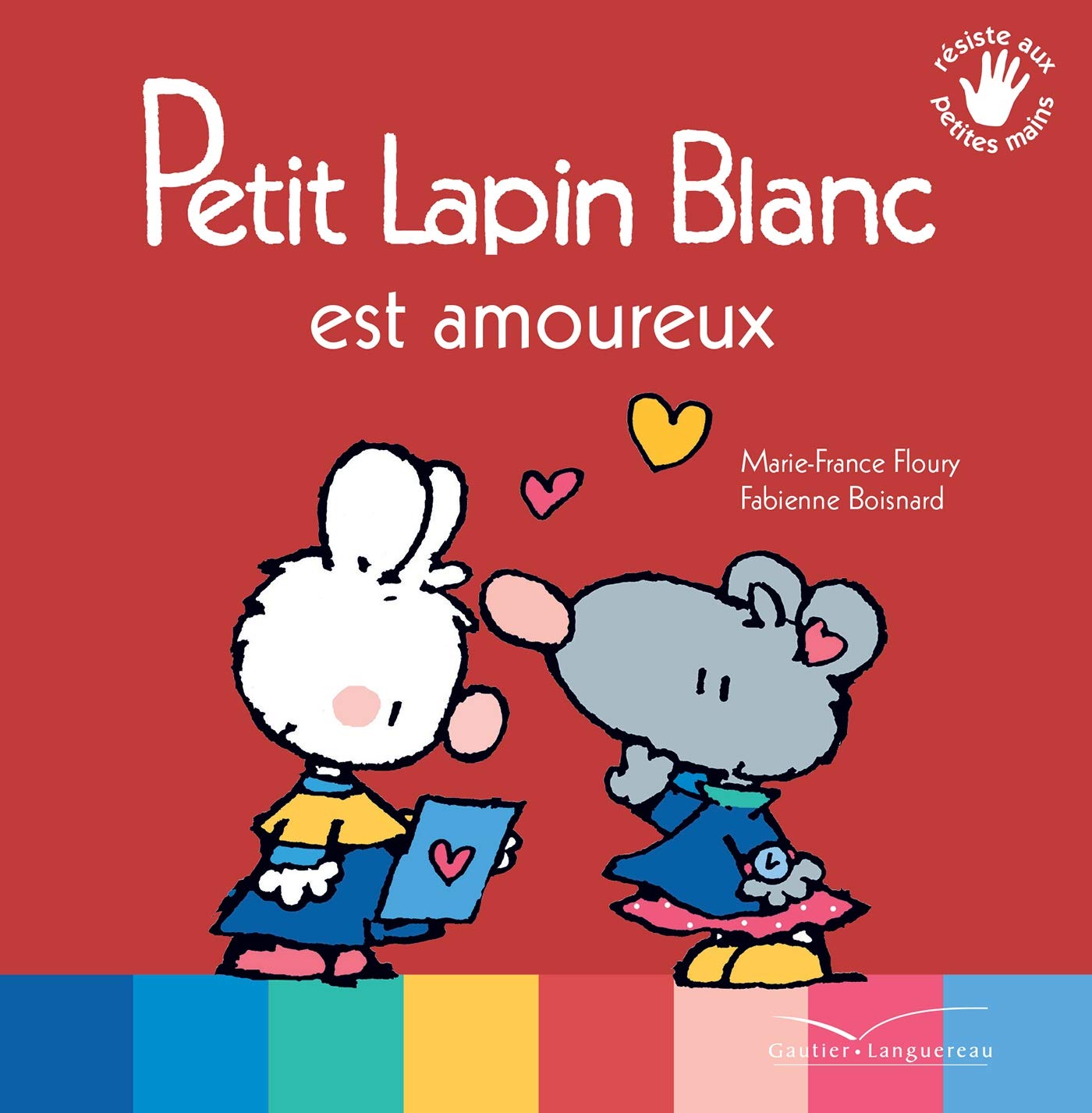 Petit Lapin Blanc est amoureux 9782013981446