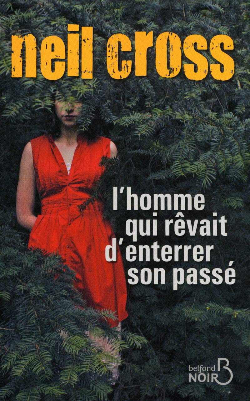 L'homme qui rêvait d'enterrer son passé 9782714445780