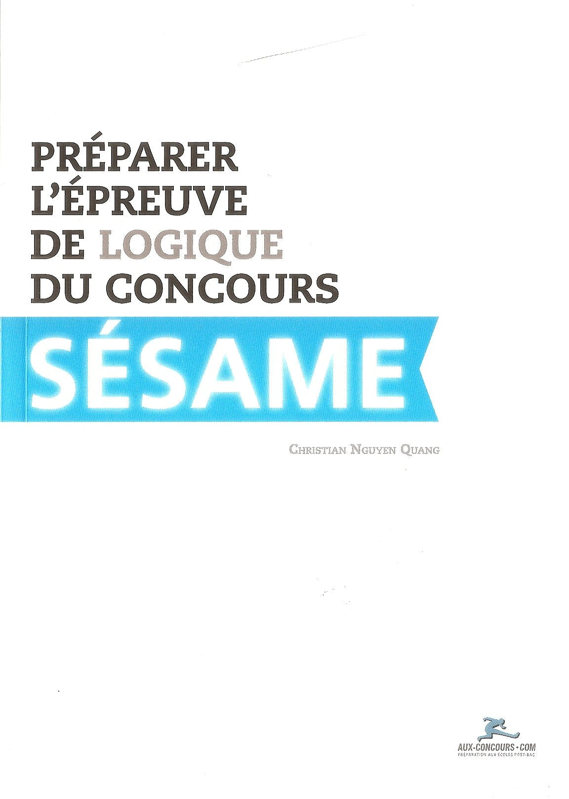 Préparer l'épreuve de logique du concours SESAME 9782919235025