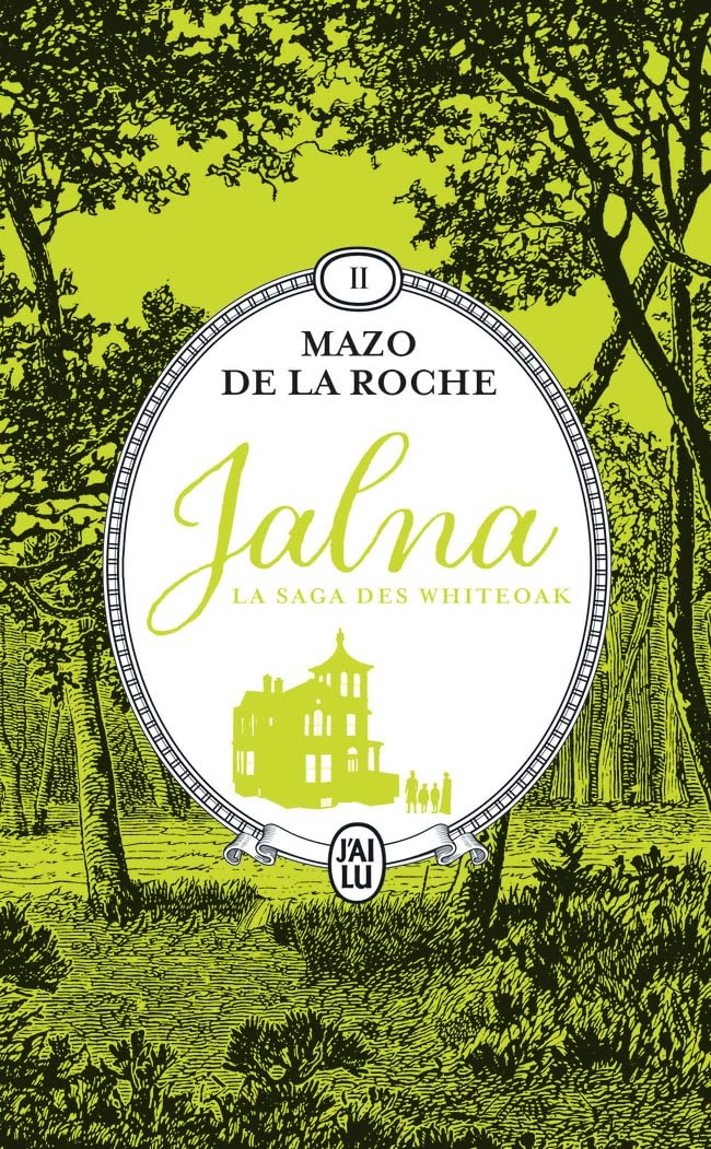 Jalna : La saga des Whiteoak: Mary Wakefield - Jeunesse de Renny (2) 9782290366844