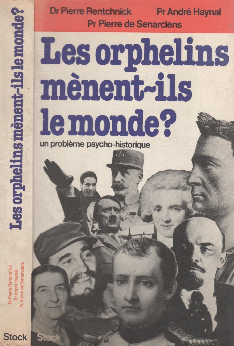 Les orphelins mènent-ils le monde ? 9782234007840
