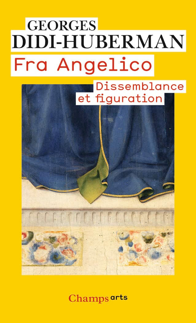 Fra Angelico: Dissemblance et figuration 9782081227750