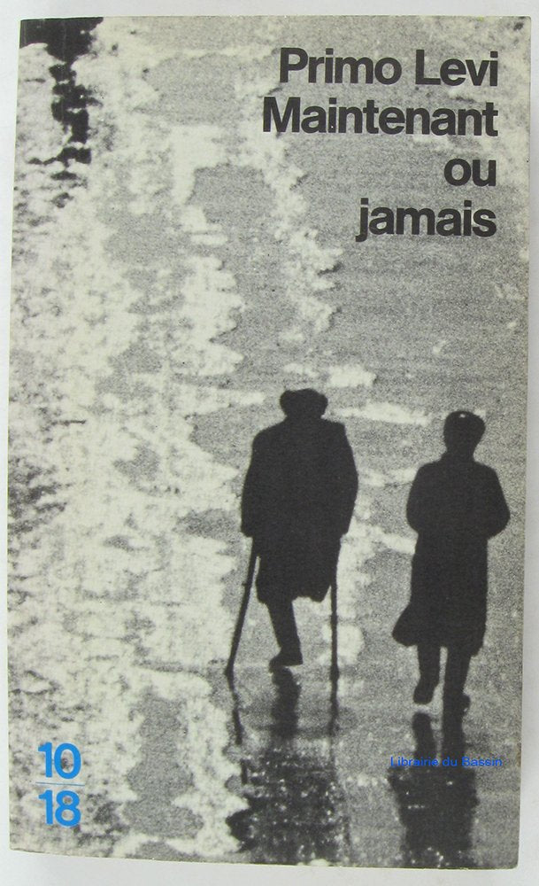 Maintenant ou jamais 9782264014283