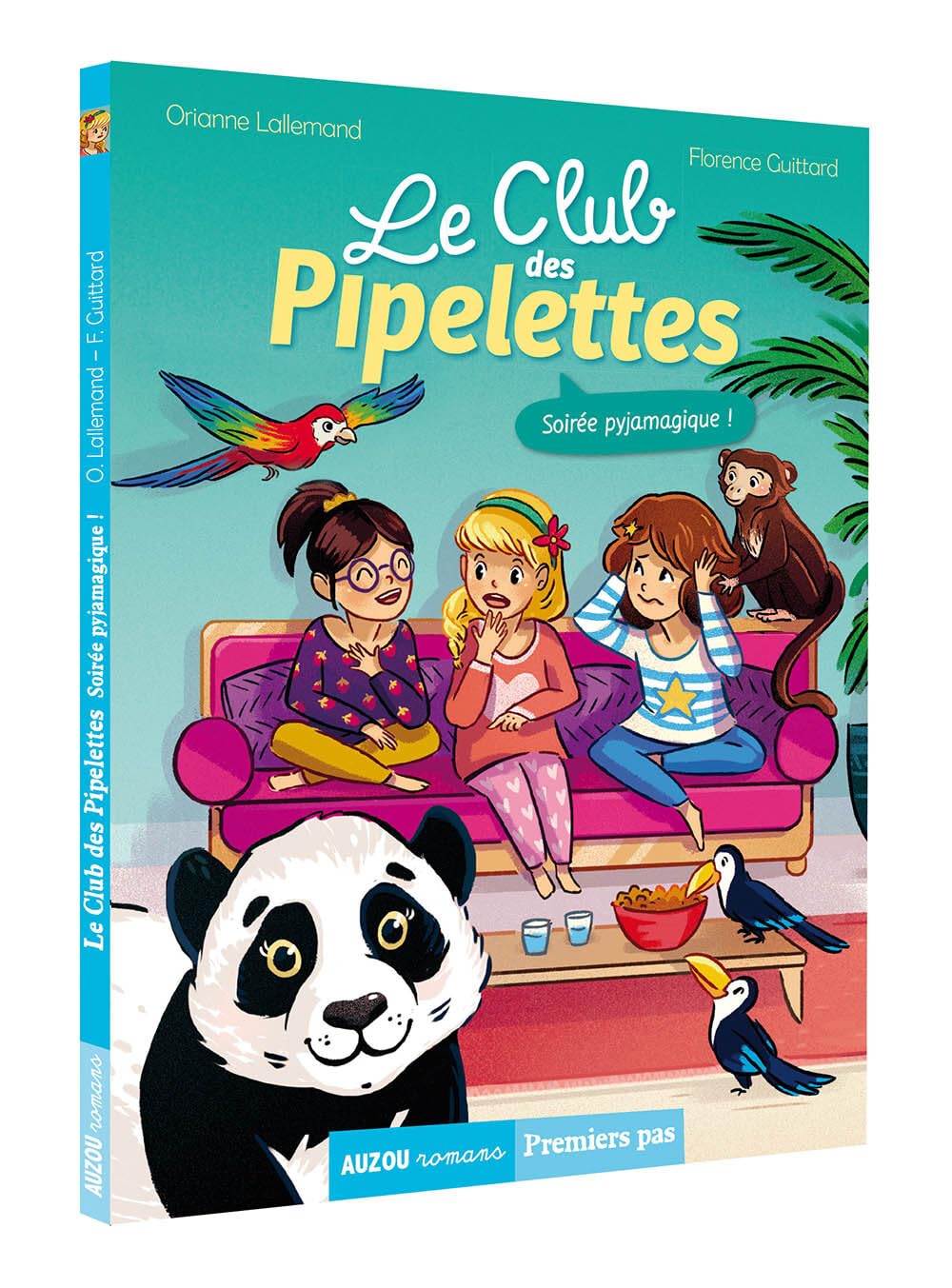 Le club des pipelettes - soirée pyjamagique ! 9782733841969