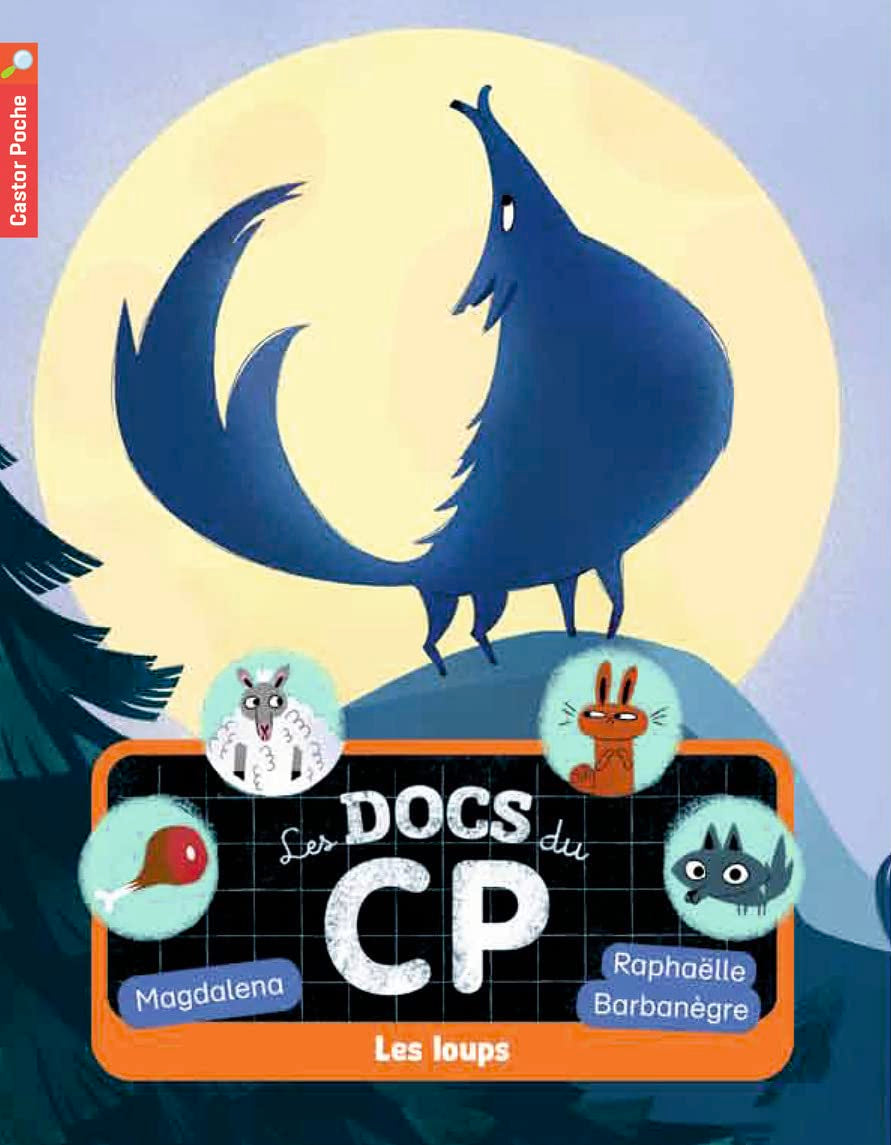 Je suis en CP - Niveau 3 - Le doc des loups 9782081342057
