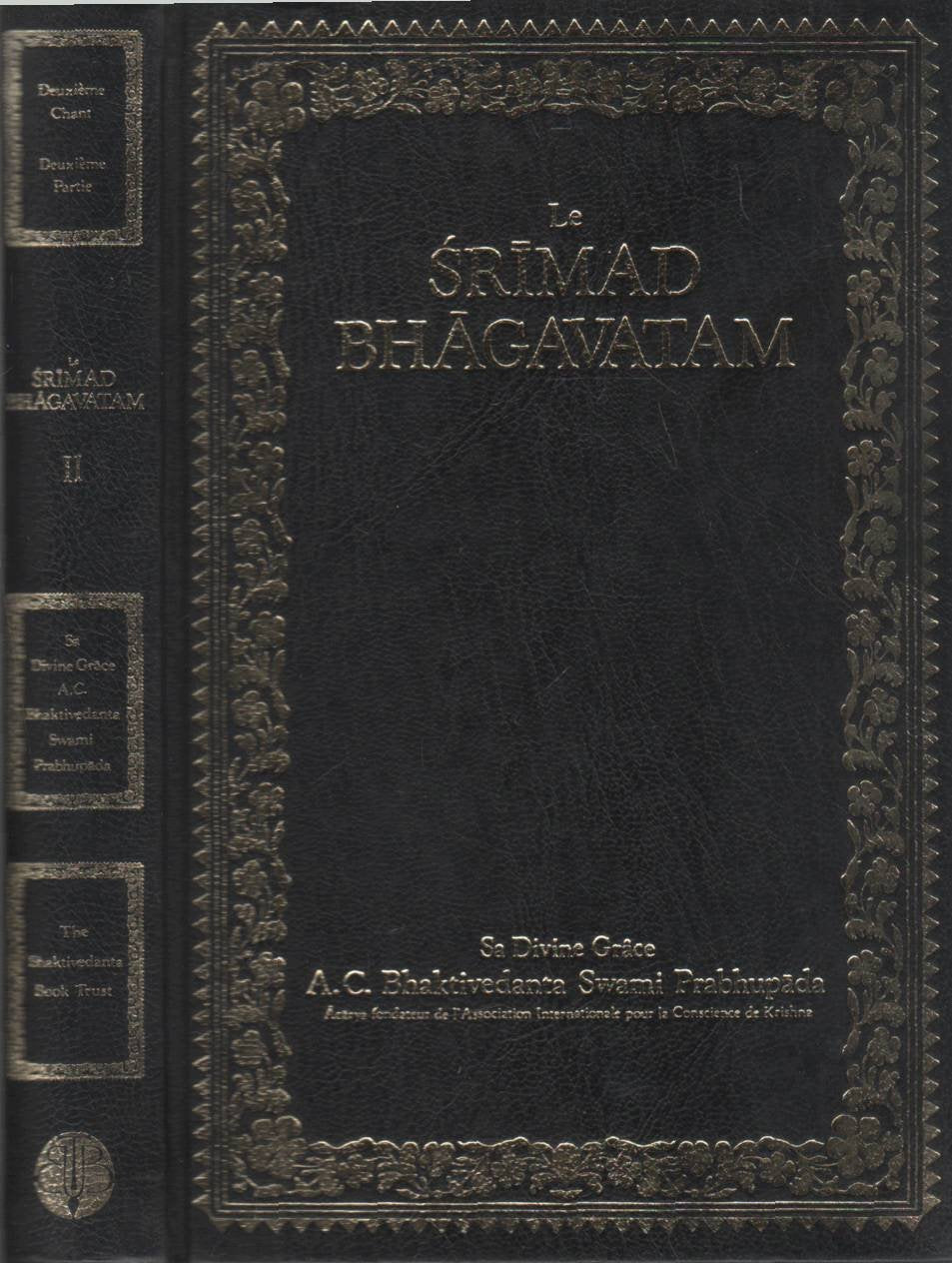 Le Srimad Bhagavatam - Troisième Chant Le Statu Quo "" 