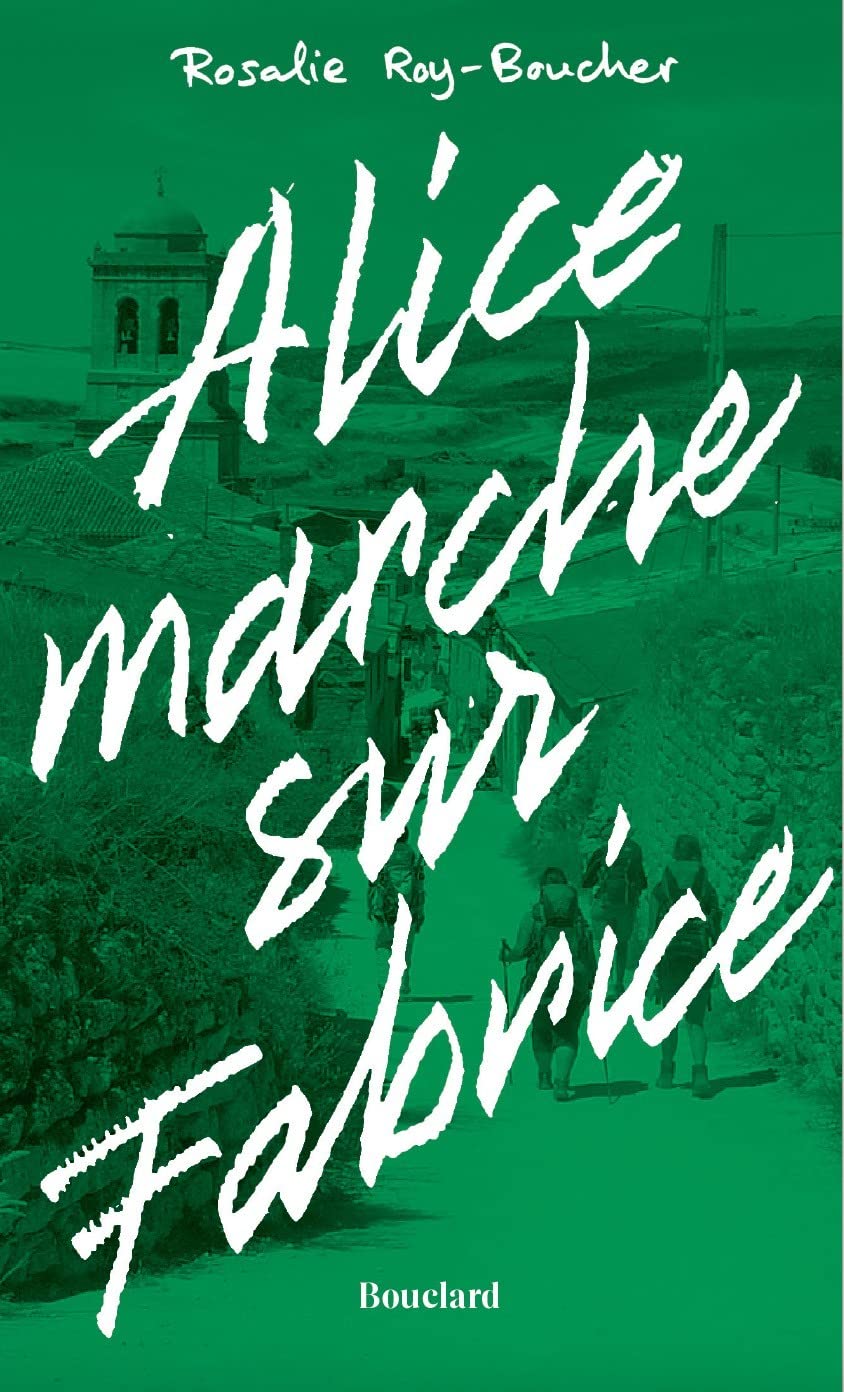 Alice marche sur Fabrice 9782493311061