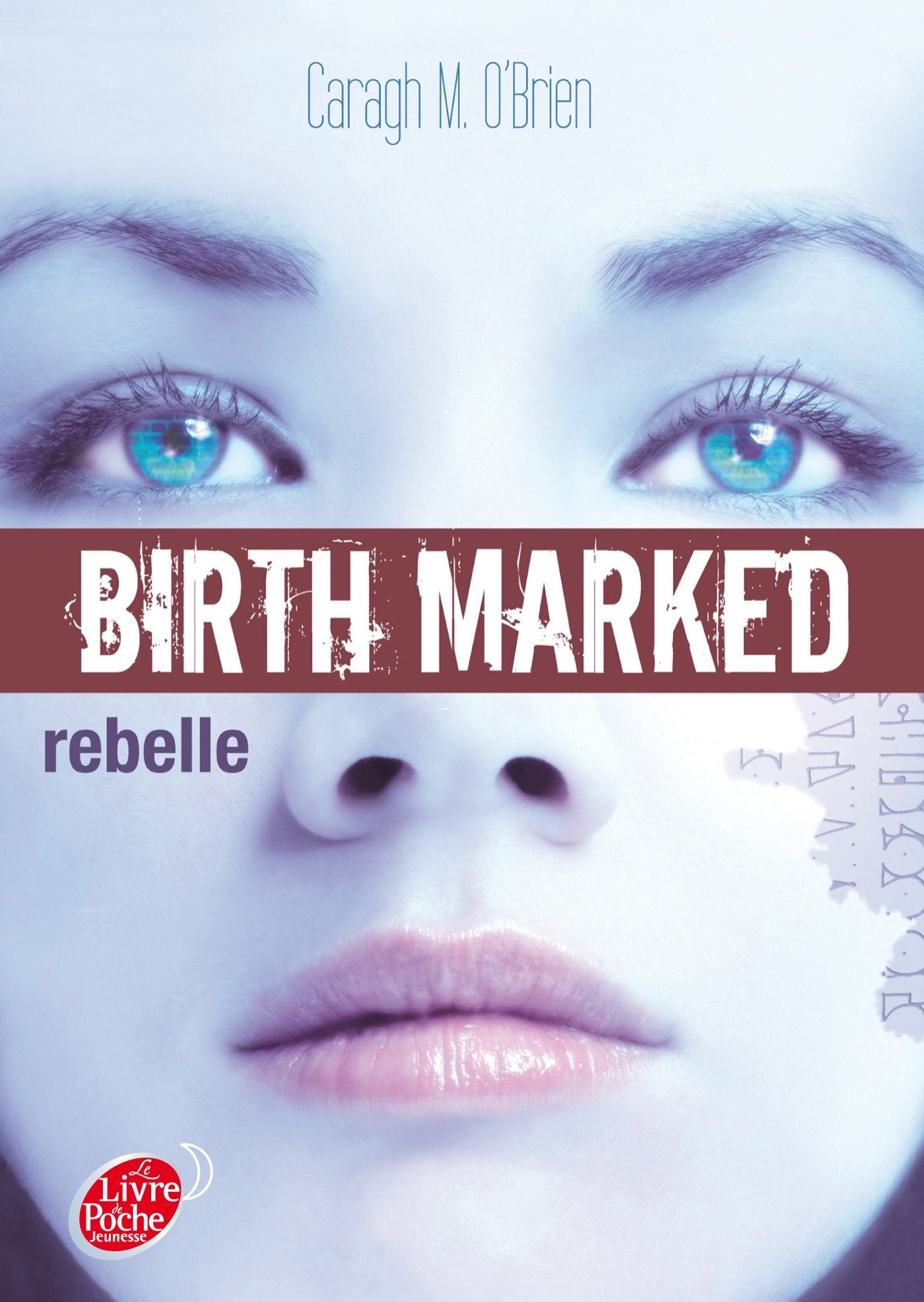 Birth Marked - Tome 1 - Rebelle 9782013234023