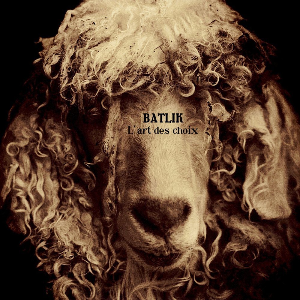 Batlik "l'Art des Choix" 3700187638238