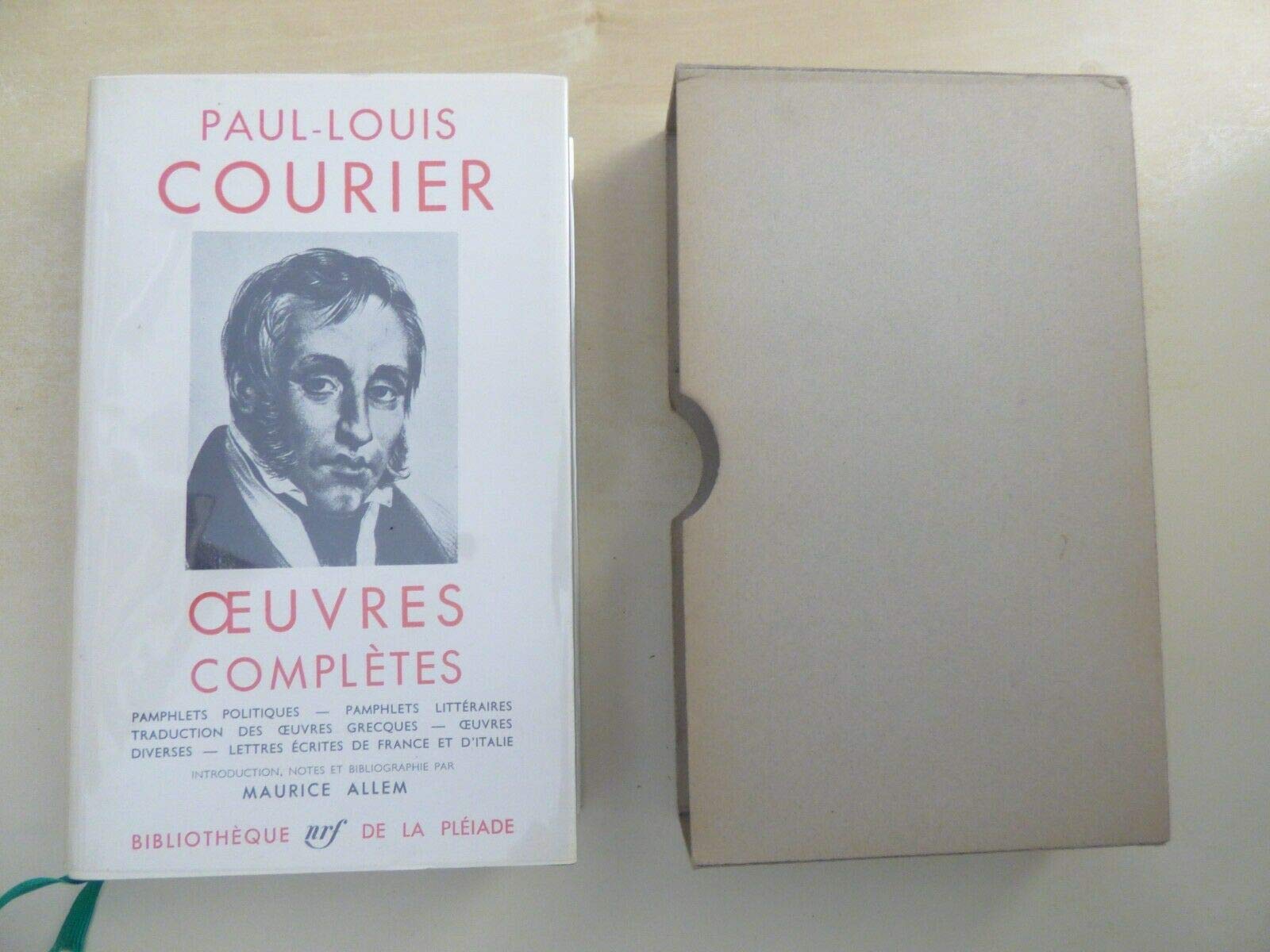 Paul-Louis Courier : Oeuvres complètes 9782070101542