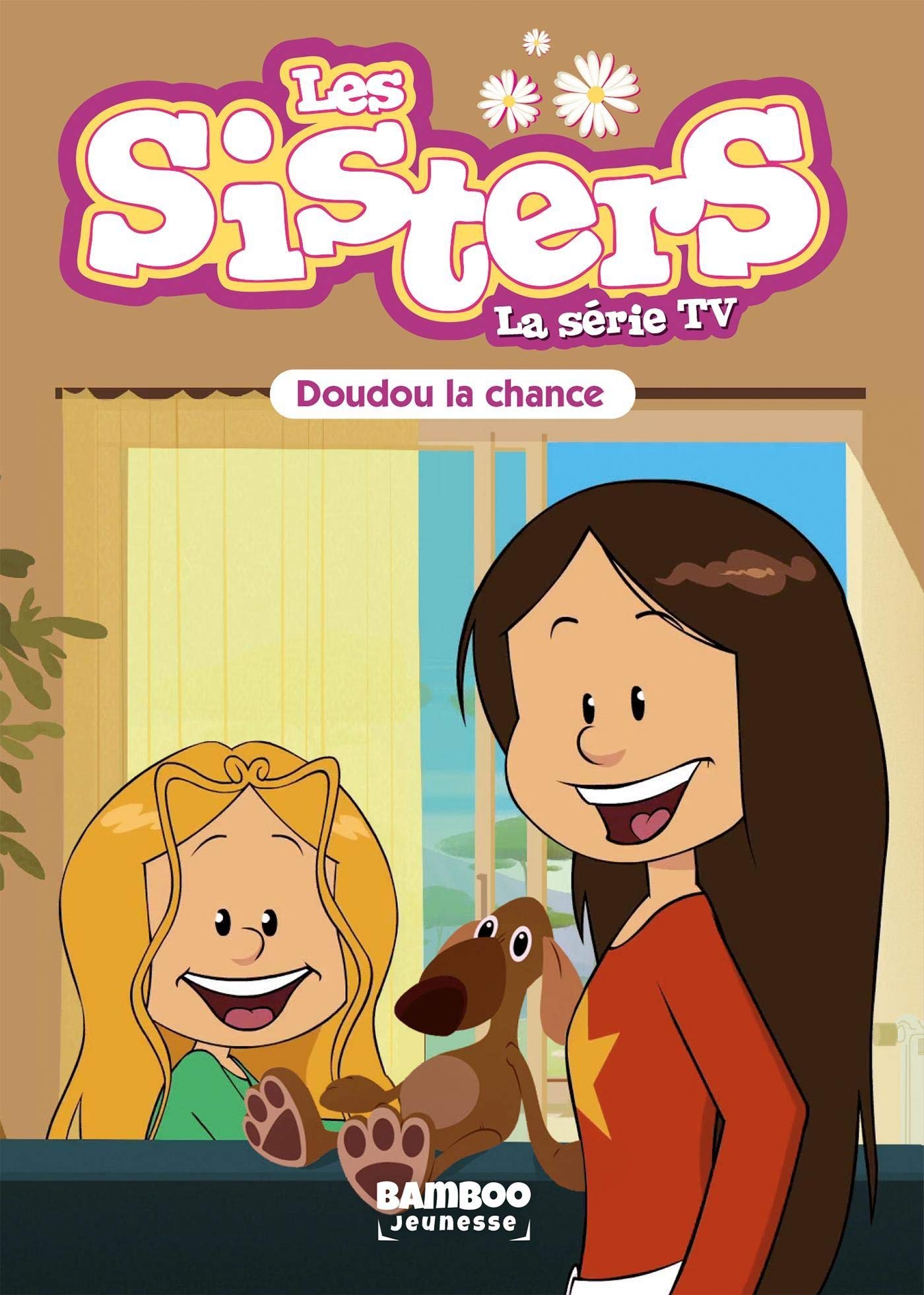 Les Sisters - La Série TV - Poche - tome 28: Doudou la chance 9782818977125