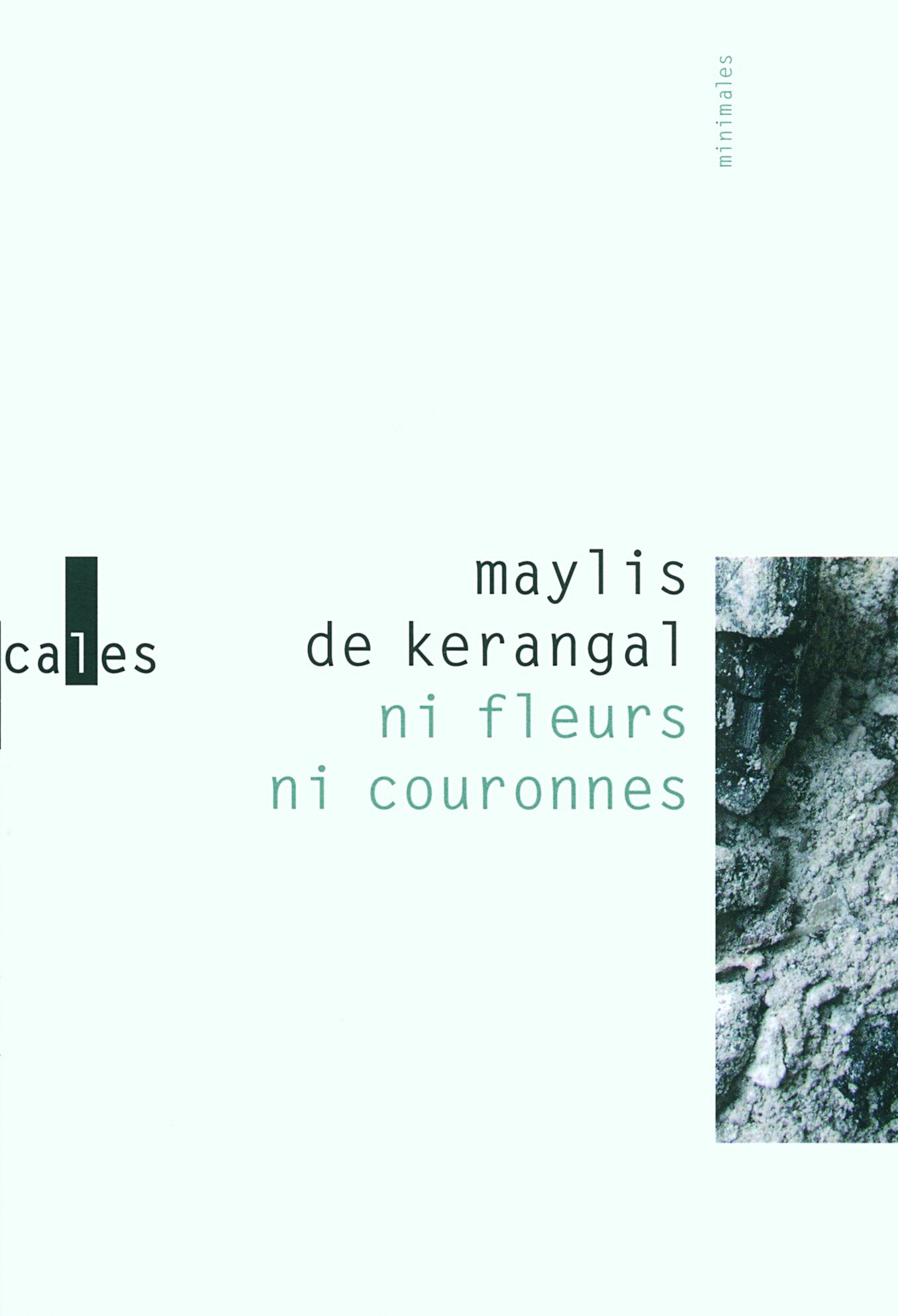 Ni fleurs ni couronnes/Sous la cendre 9782070777204