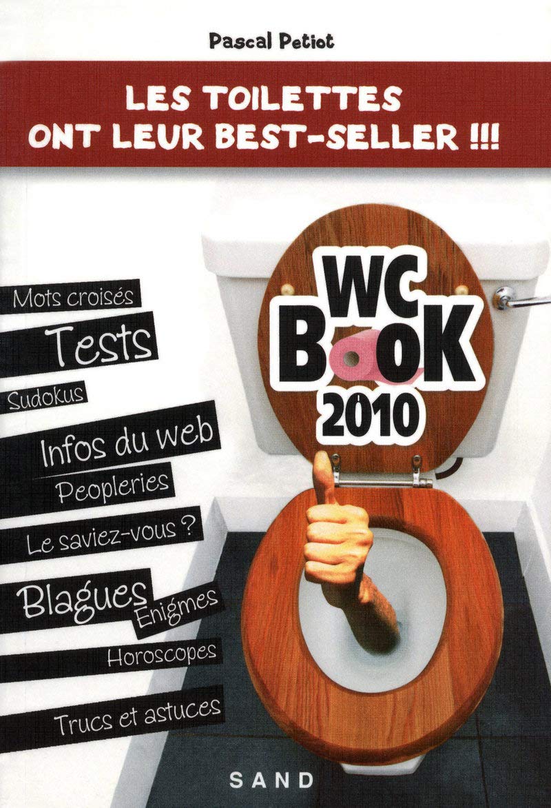 WC Book 2010 : Les toilettes ont leur best-seller !!! 9782710707677