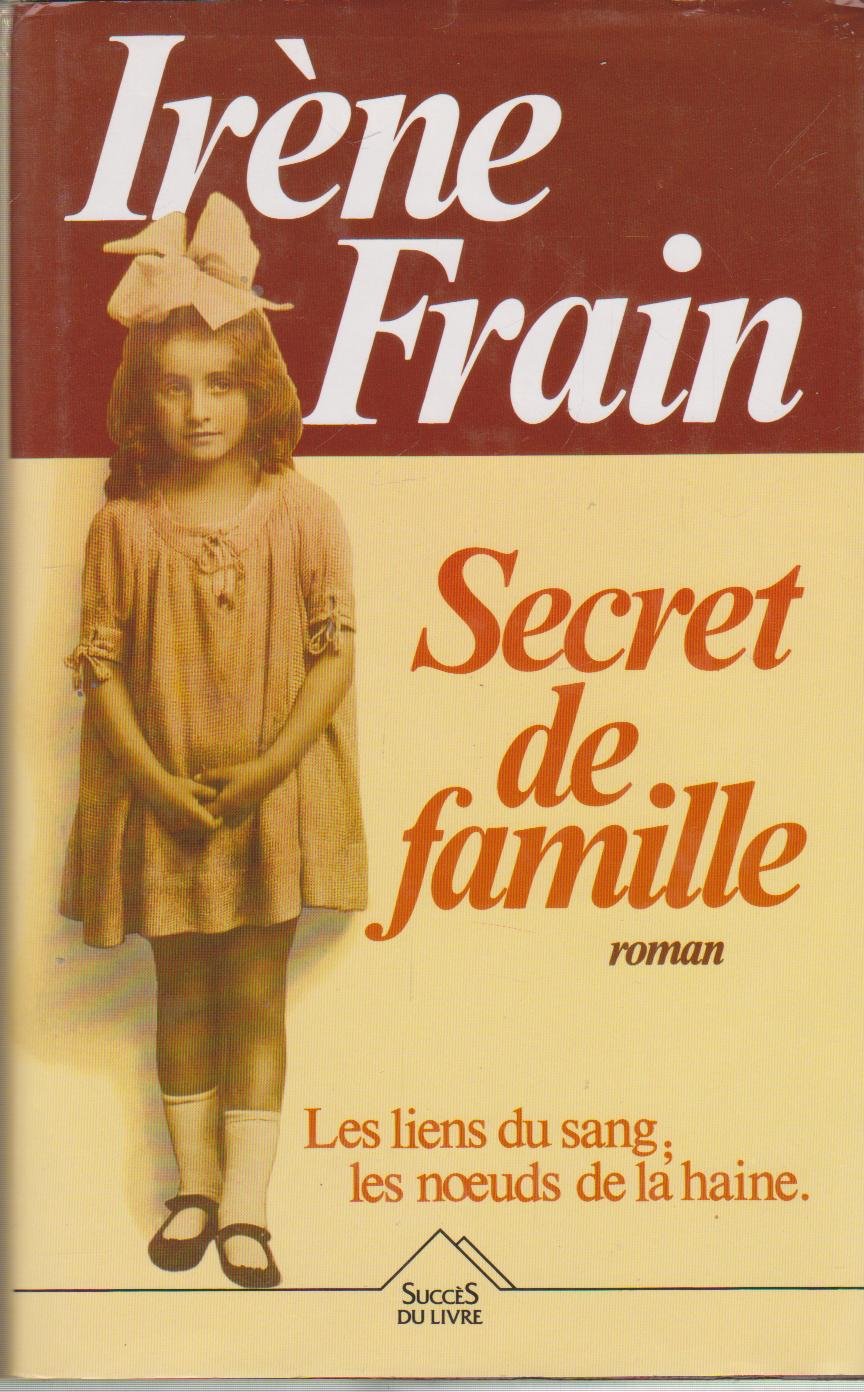 Secret de famille. Roman 9782738203731