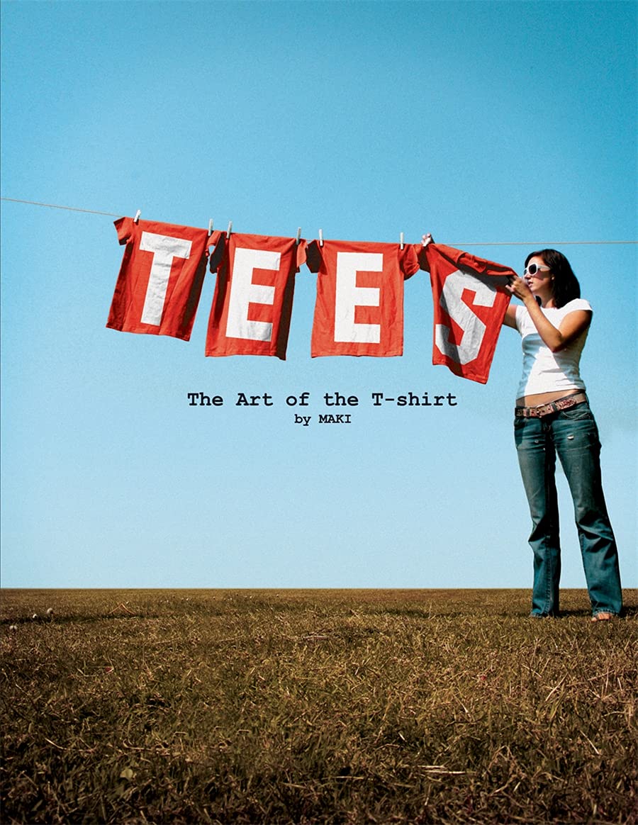 Tees: The Art of the T-Shirt 9781856696159