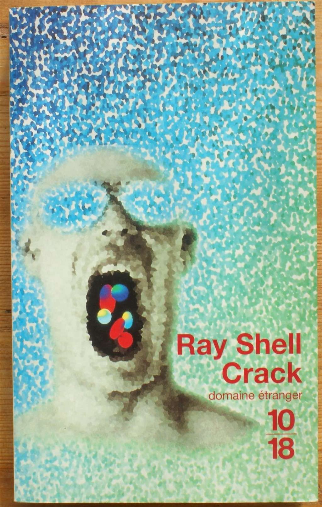 Crack: Journal d'un accro 9782264028273