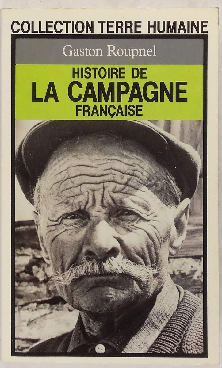 Histoire de la campagne française 9782266013390