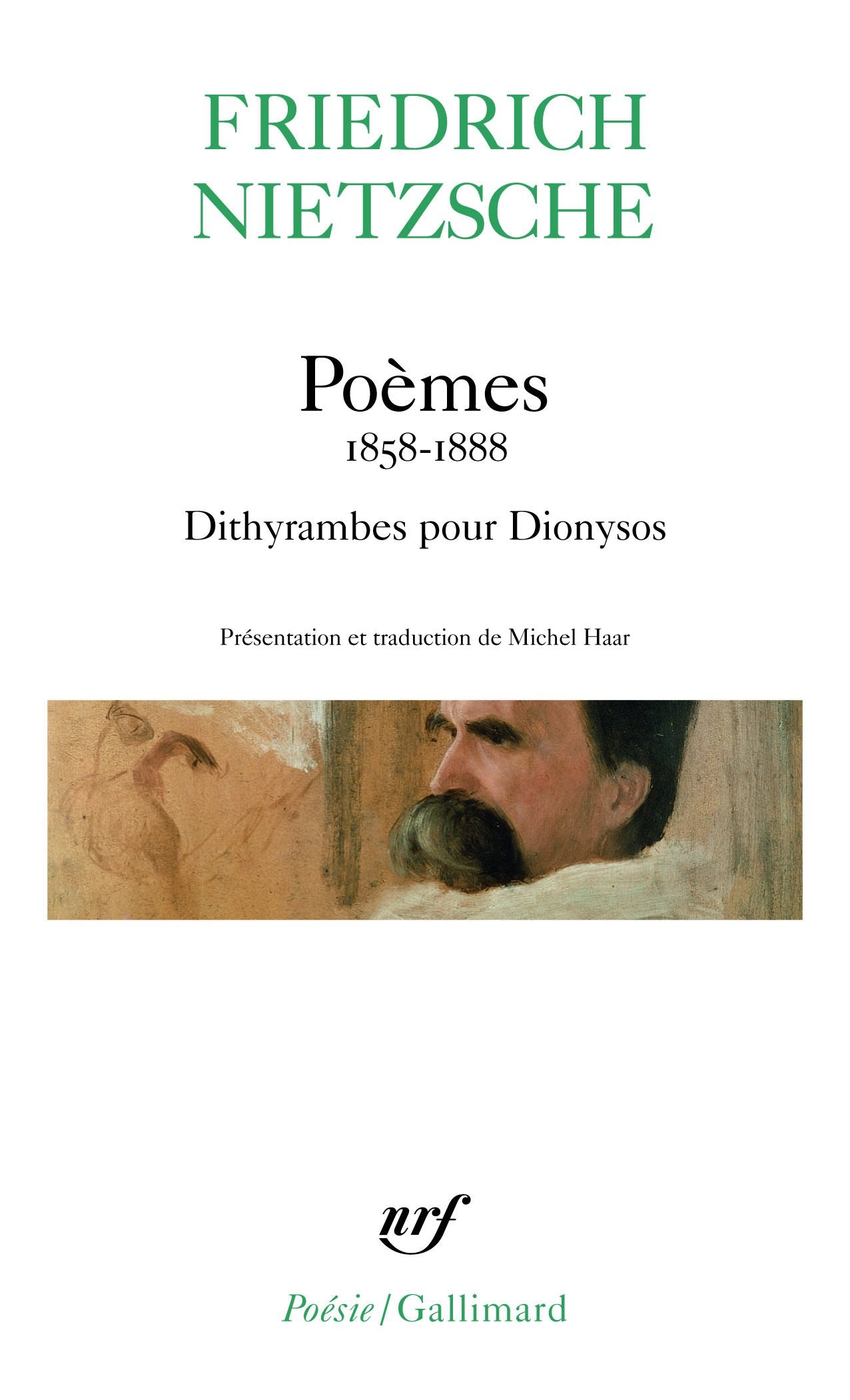 Poèmes (1858-1888) / Dithyrambes pour Dionysos 9782070318438