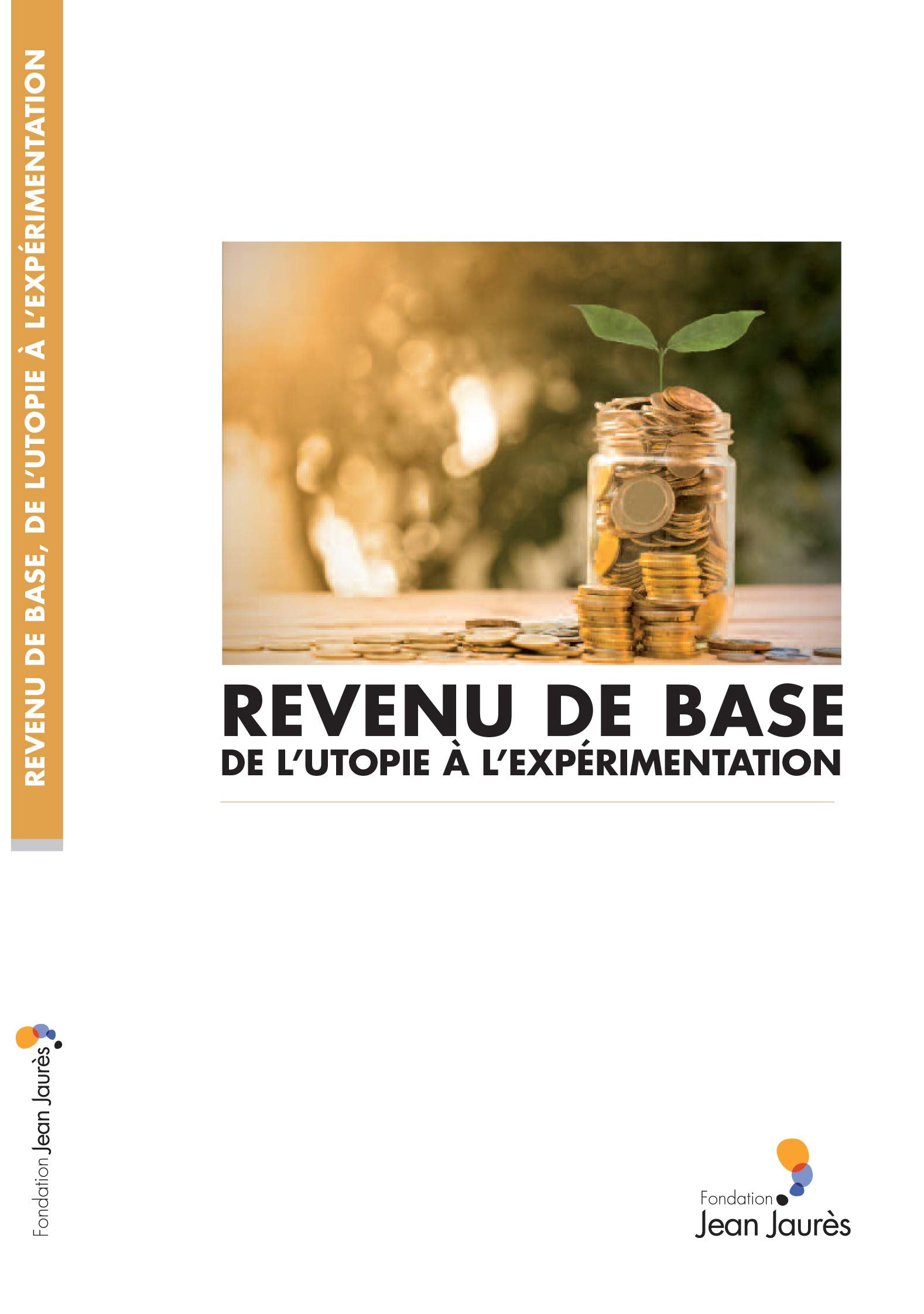 Revenu de base : de l'utopie à l'expérimentation 9782362441202
