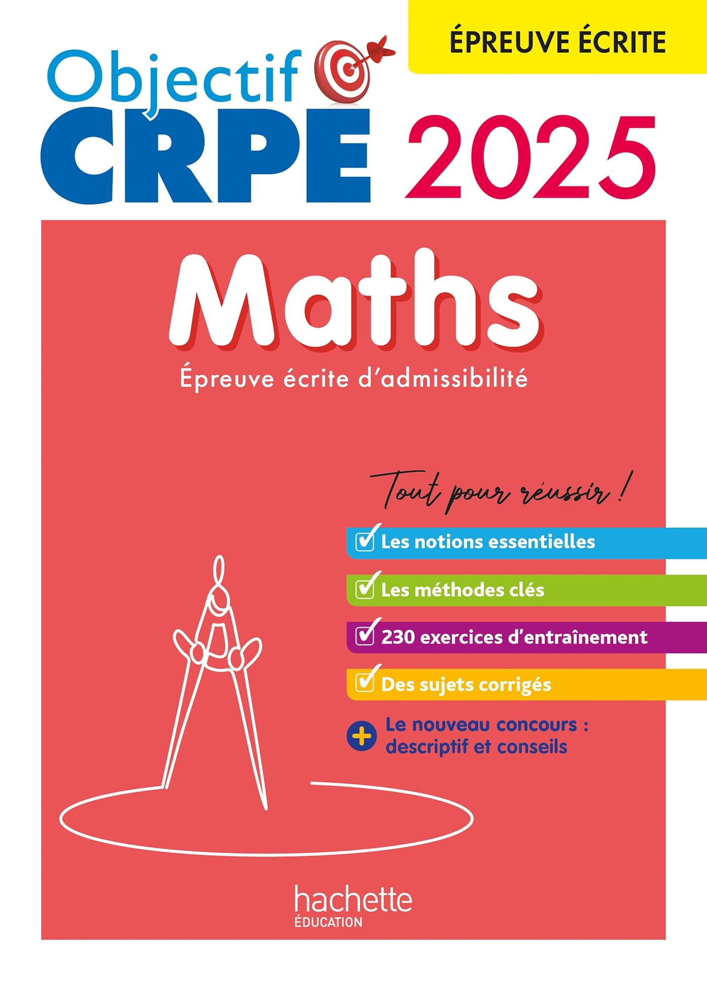 Objectif CRPE 2025 - Maths - épreuve écrite d'admissibilité 9782017226772
