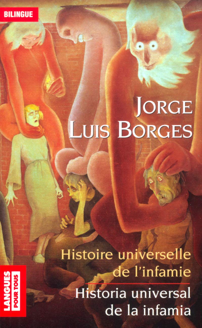 Histoire universelle de l'infamie 9782266137058