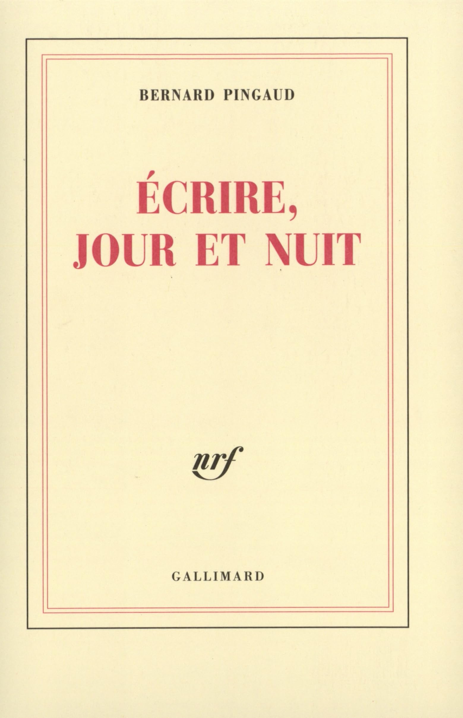 Ecrire, jour et nuit 9782070758197
