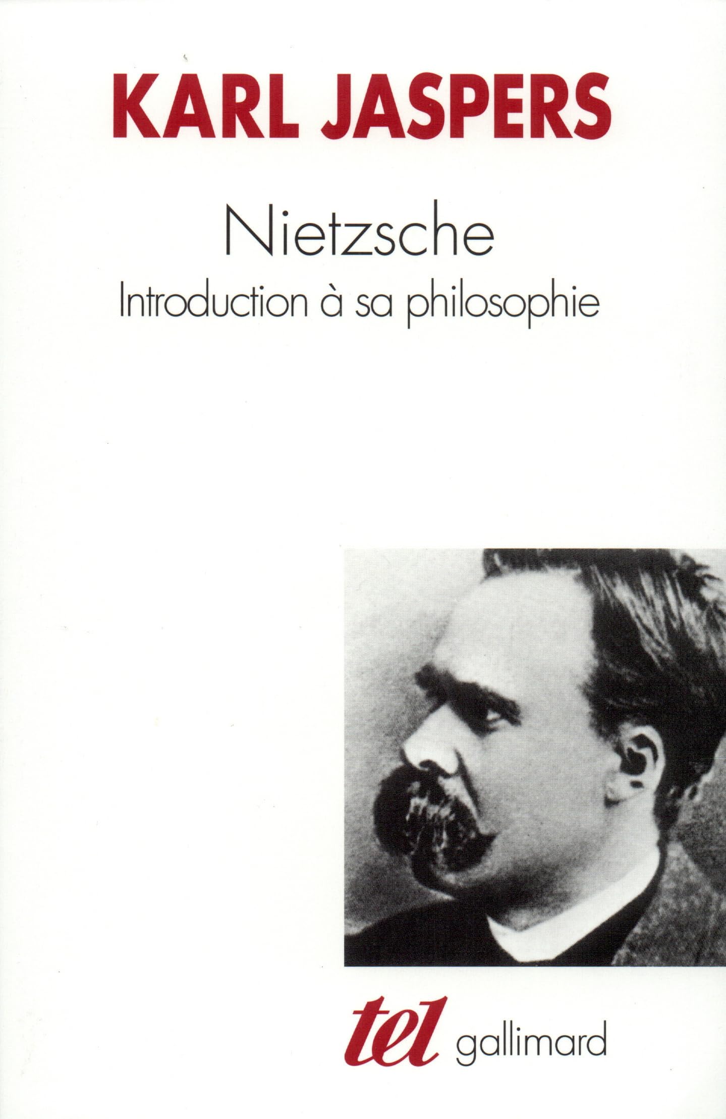 Nietzsche : Introduction à sa philosophie 9782070299348