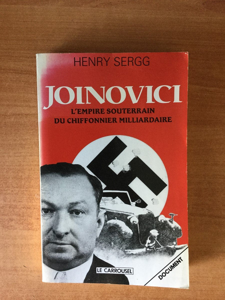 Joinovici [I.e. joanovici] : l'empire souterrain du chiffonnier milliardaire 9782265032897