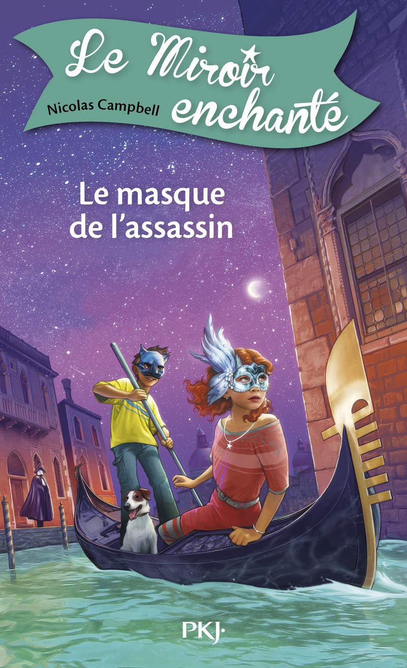 7. Le Miroir enchanté : Le Masque de l'assassin (7) 9782266249546