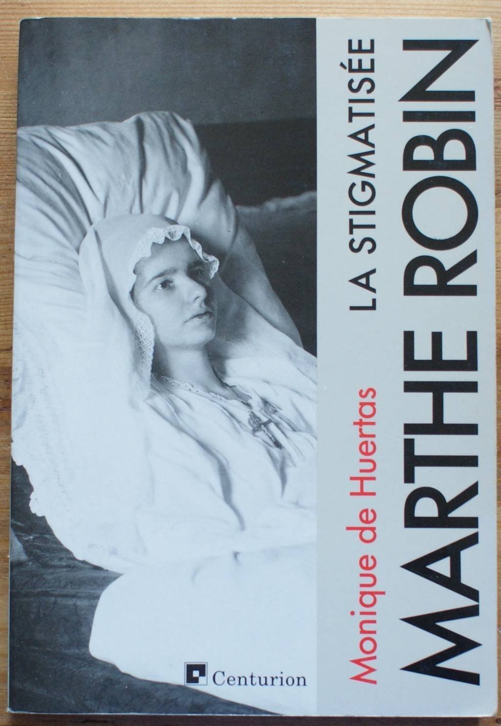 Marthe Robin la stigmatisée 9782227340664