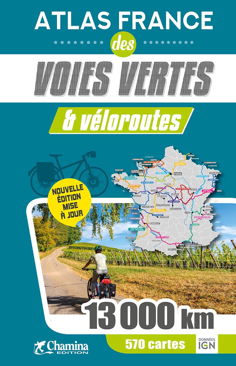 Atlas France des voies vertes et veloroutes 9782844665362