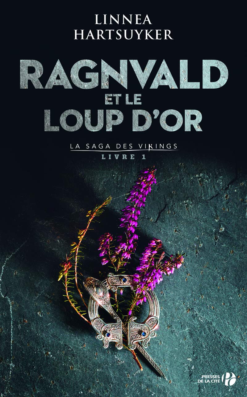 Ragnvald et le loup d'or: La Saga des Vikings : livre 1 9782258143333