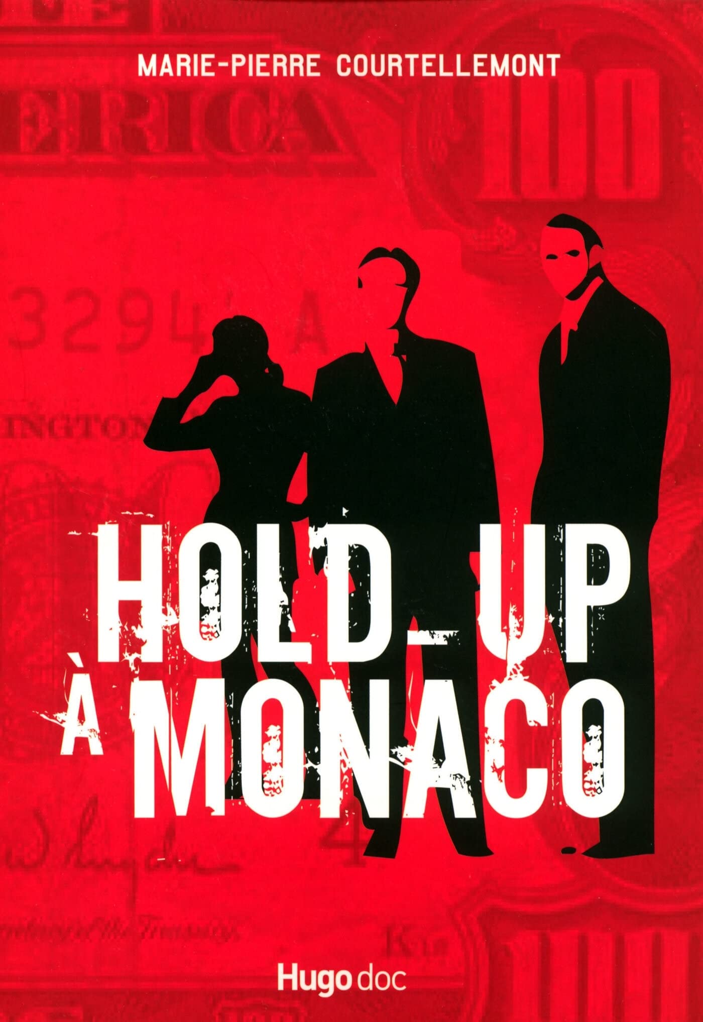 Hold up a monaco 9782755601060