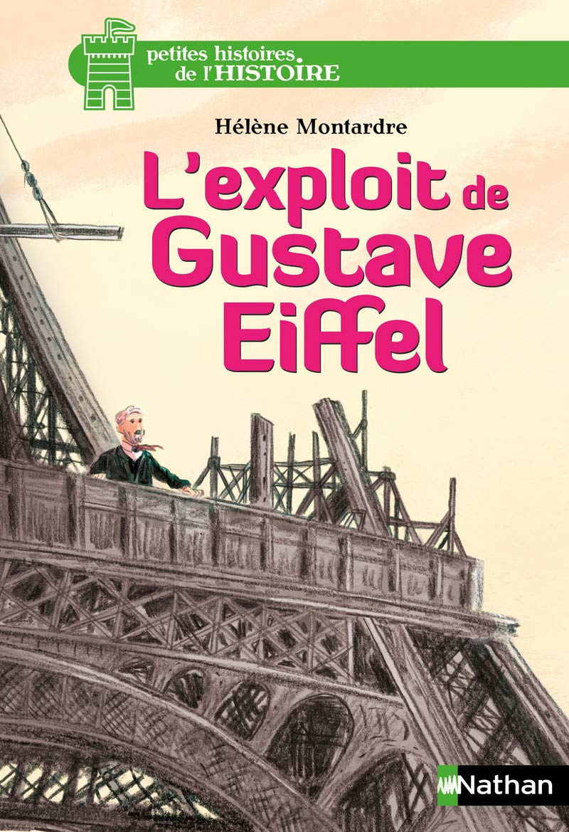 L'exploit de Gustave Eiffel (07) 9782092564981