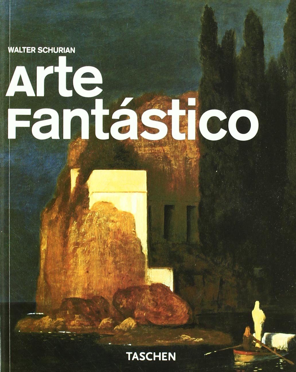 Arte Fantastico/fantastic Art 9783822829523