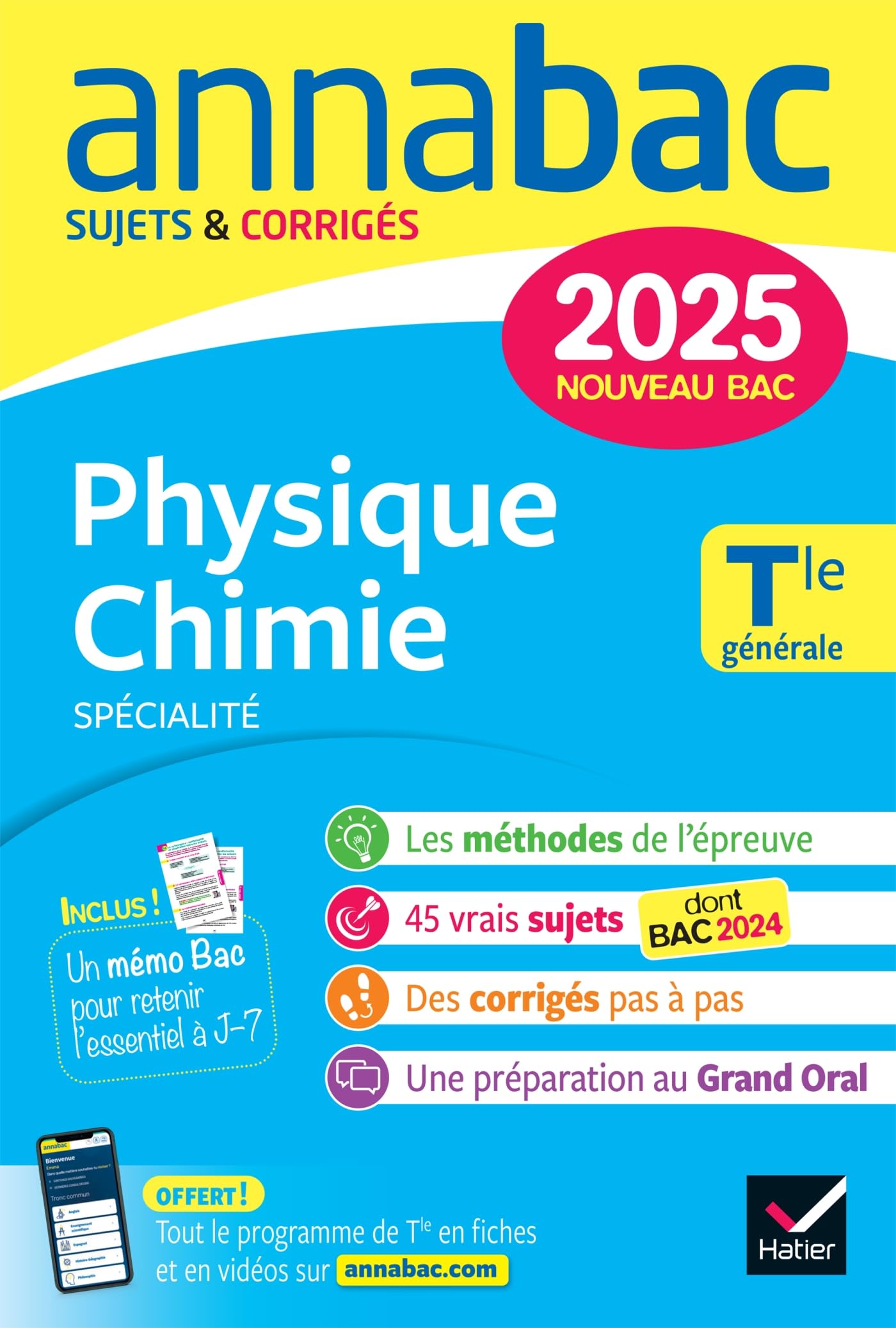 Annales du bac Annabac 2025 Physique-Chimie Tle générale (spécialité): sujets corrigés & méthodes de l'épreuve de spécialité 9782401105553