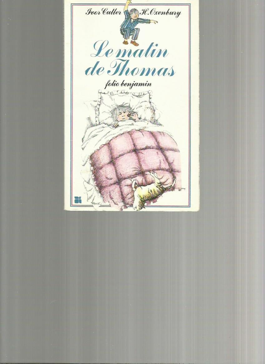 Le Matin de Thomas 9782070390403