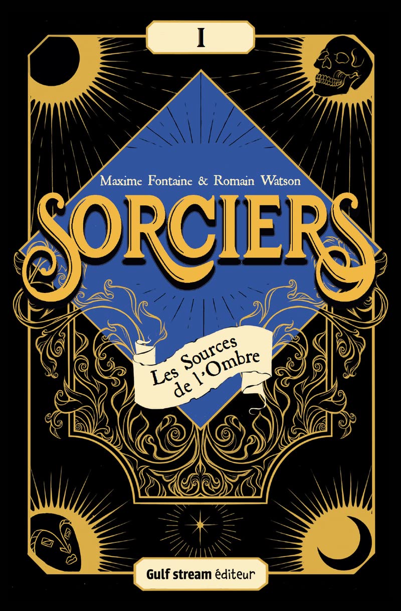 Sorciers - Tome 1 Les Sources de l'Ombre (1) 9782354889852