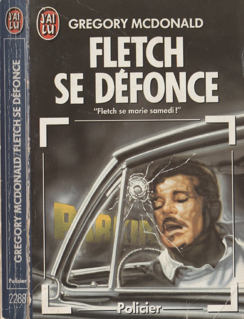 Fletch se defonce *** 9782277222880