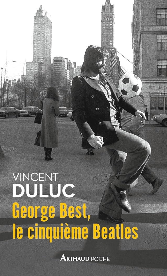 George Best, le cinquième Beatles 9782081418332
