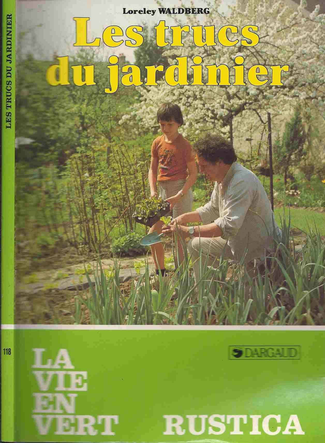 Les trucs du jardinier 9782205030198