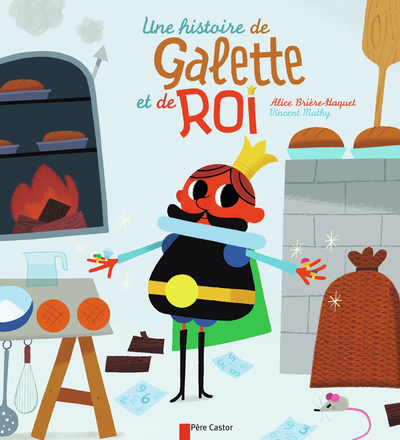 Une histoire de galette et de roi 9782081243897