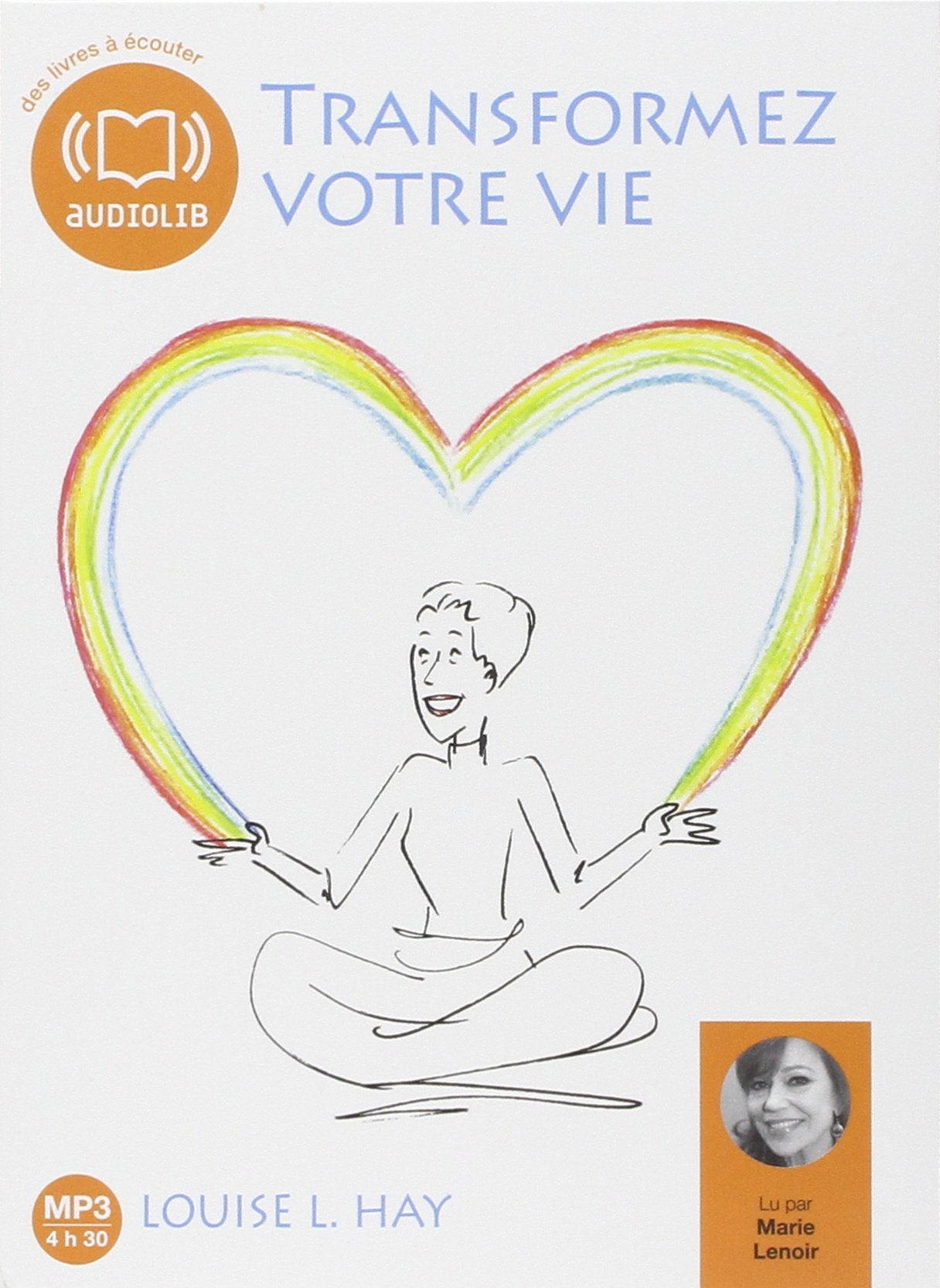 Transformez votre vie - Une pense positive peut changer votre vie: Livre audio 1 CD MP3 - 492 Mo - Texte adapt (z) 9782356414267