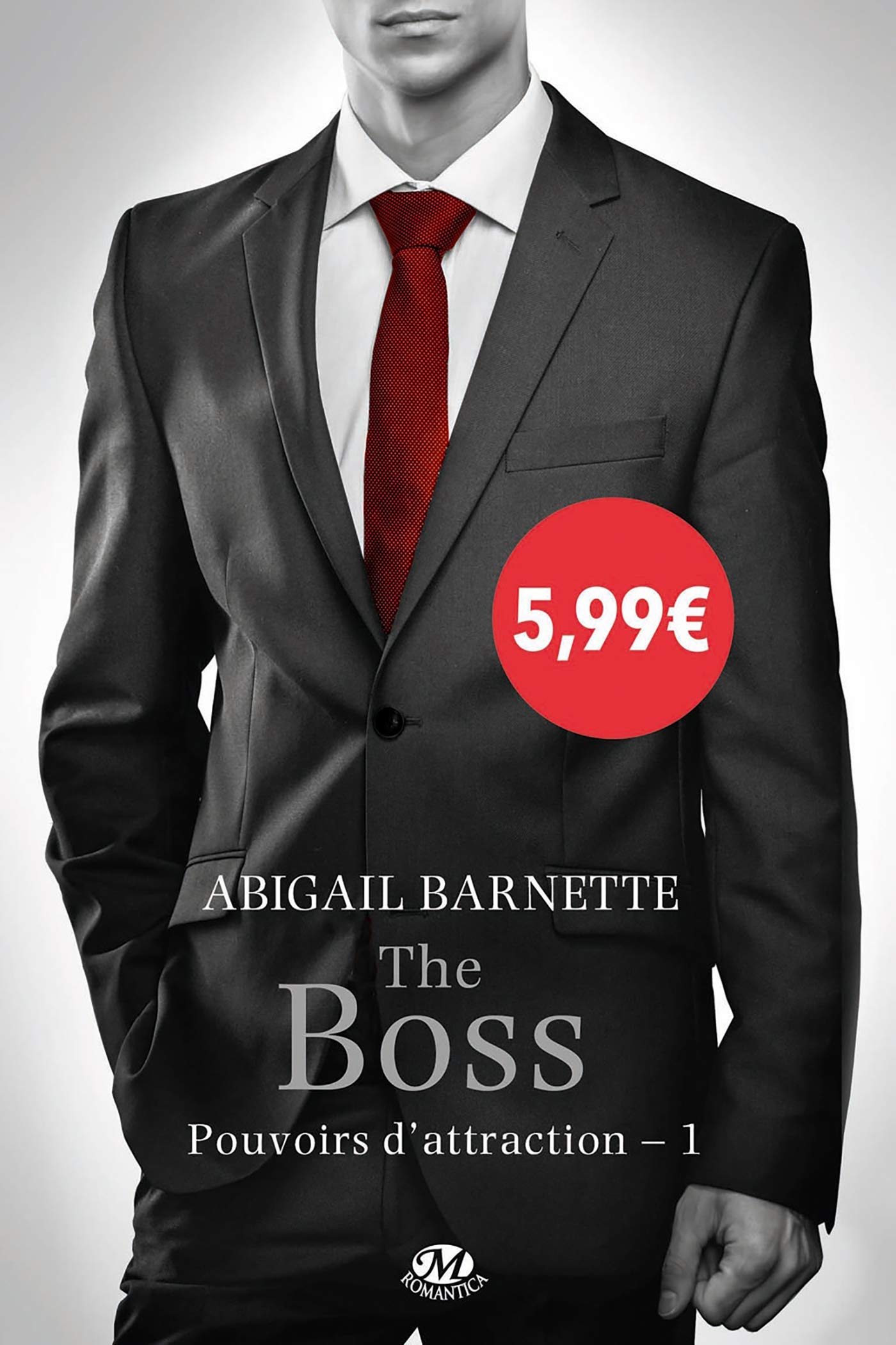 Pouvoirs d'attraction, Tome 1: The Boss 9782811215286